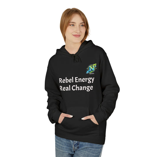 Rebel Energy Hoodie - Soft Fleece Sweatshirt for Change, Unisex, Eco-Friendly Gift, Casual Wear, Activist Apparel